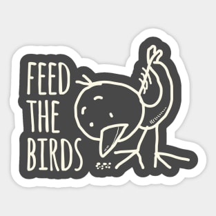 Feed The Birds Sticker